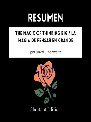 cover image of RESUMEN--The Magic of Thinking Big / La magia de pensar en grande por David J. Schwartz